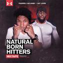 Natural Born Hitters专辑