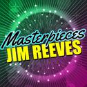 Masterpieces: Jim Reeves