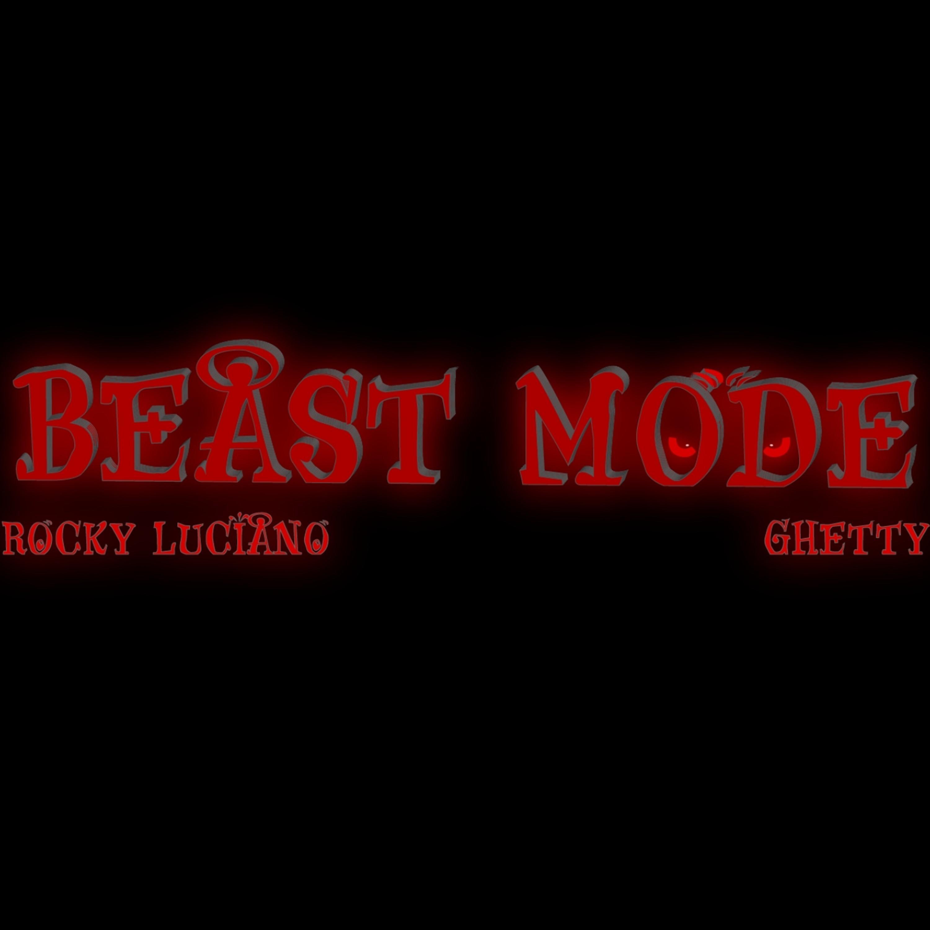 Beast Mode (feat. Ghetty)