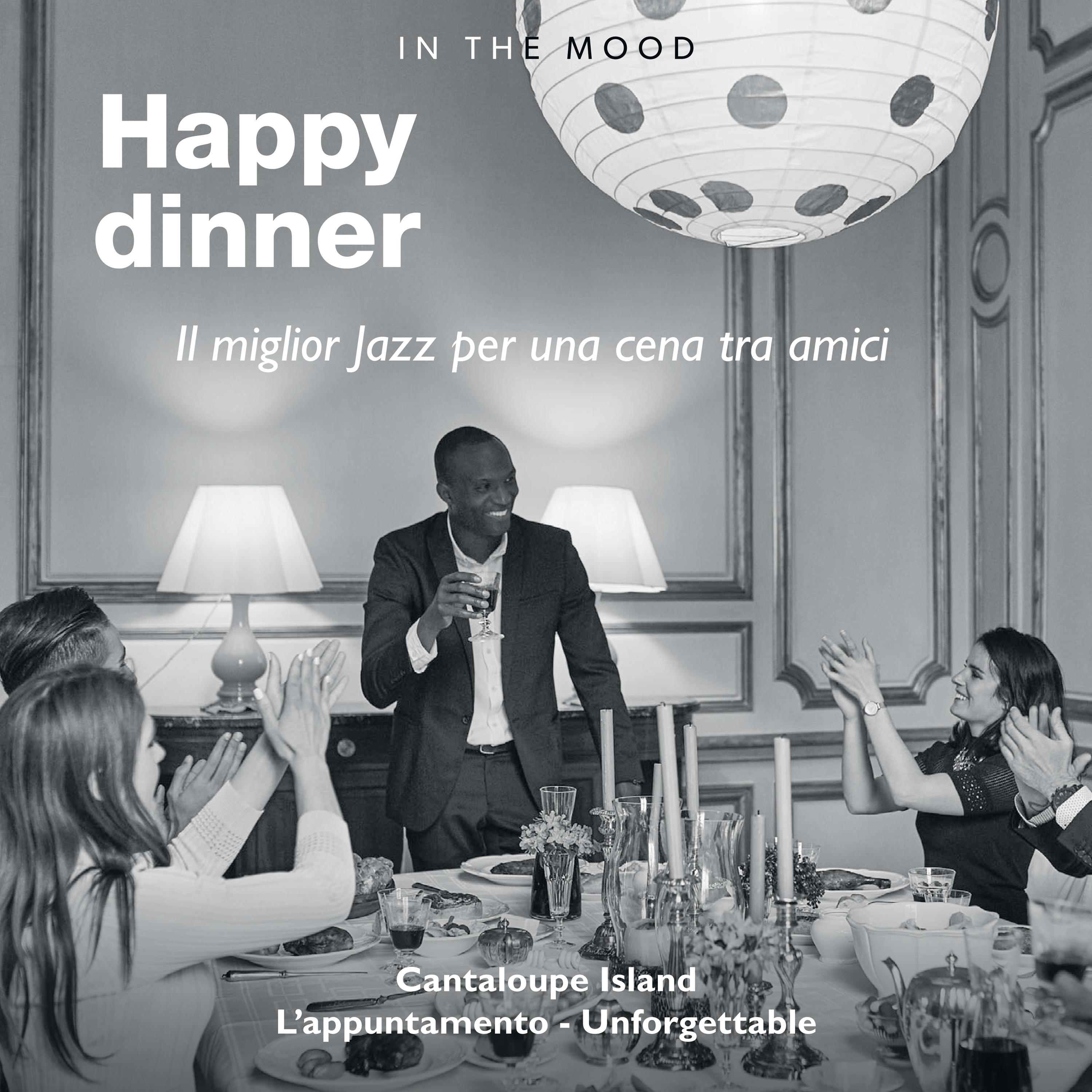In the Mood: Happy Dinner