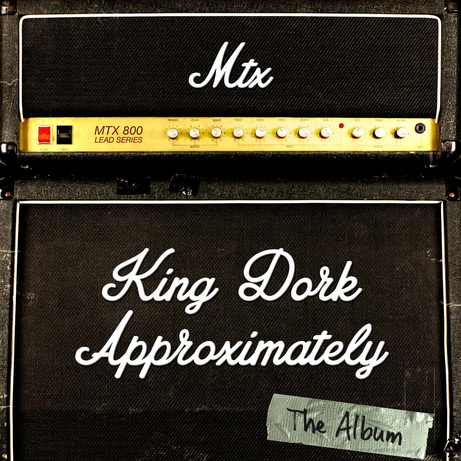 King Dork Approximately the Album