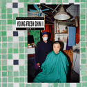 Young Fresh Chin II专辑