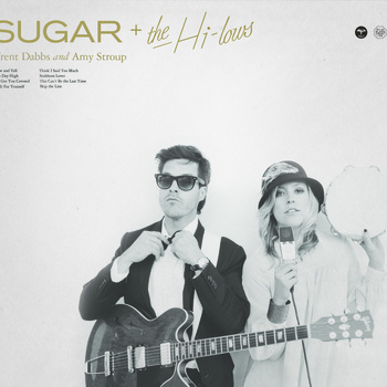 Sugar + The High-lows