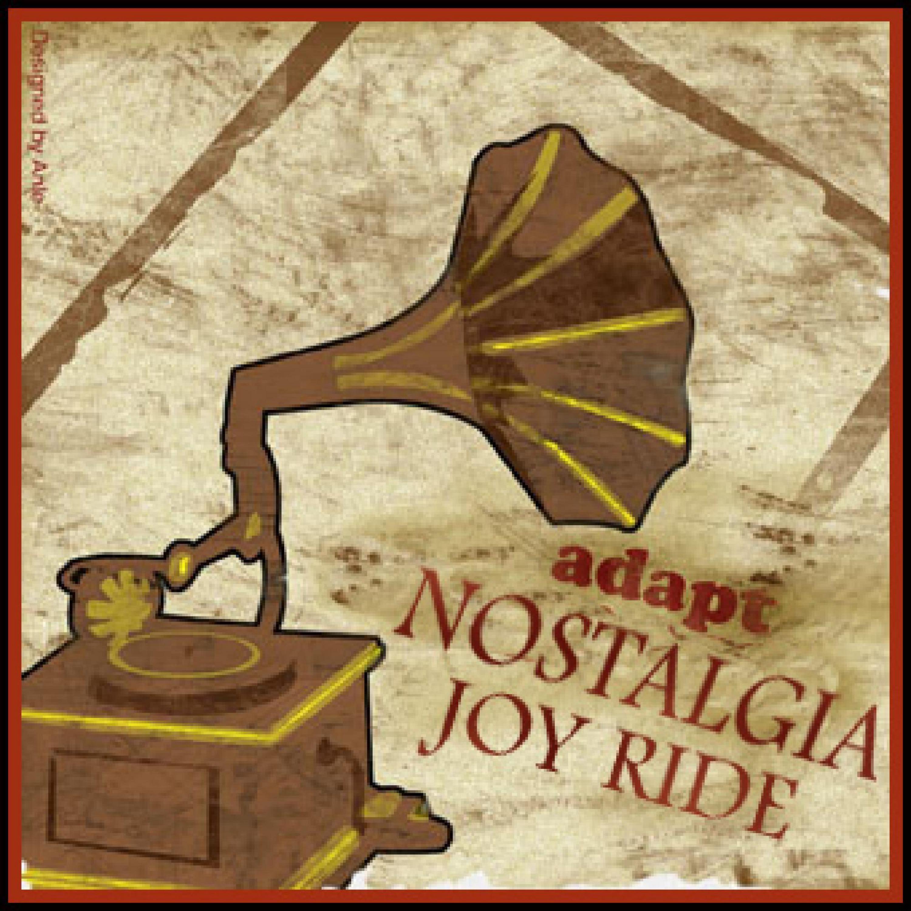 Nostalgia / JoyRide