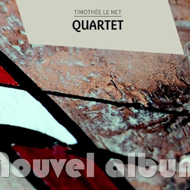Timothée Le Net Quartet