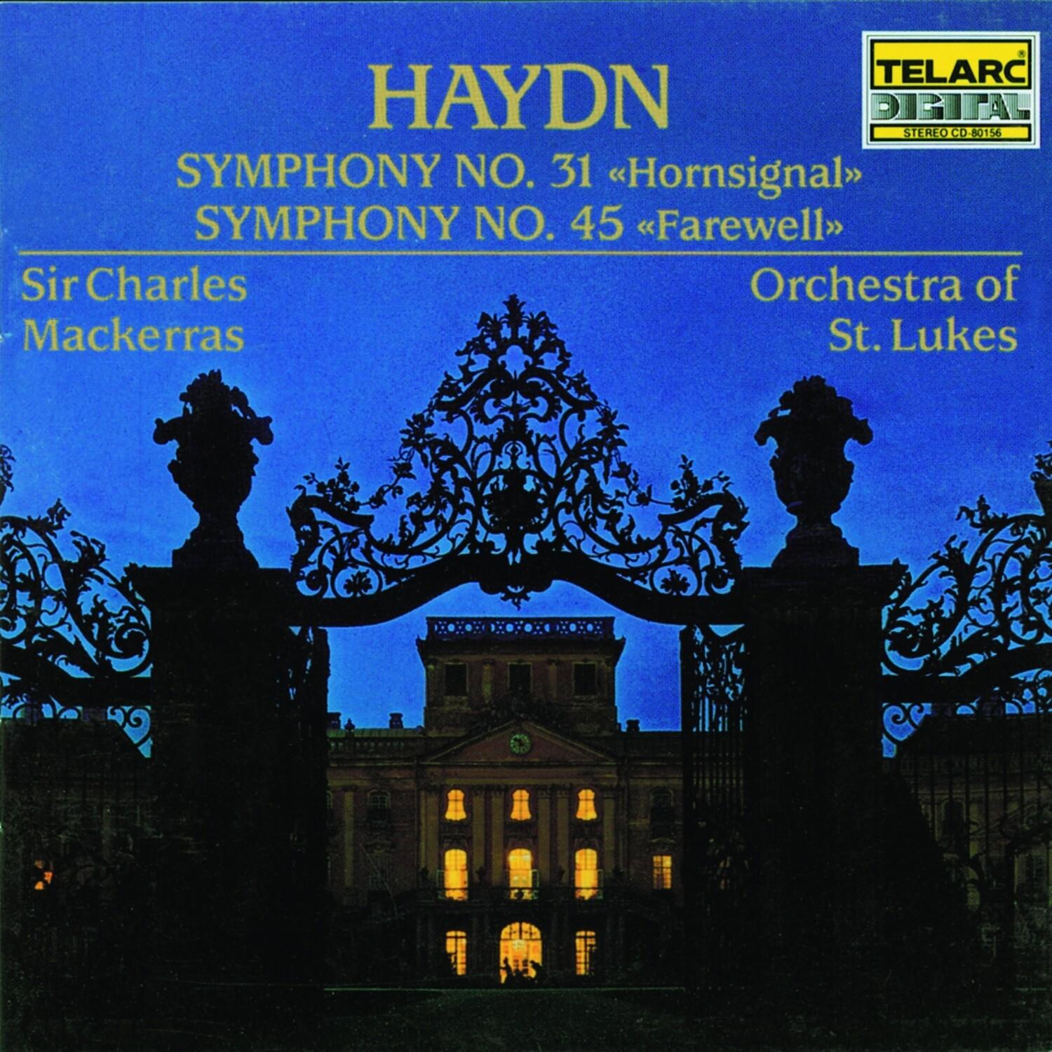 Haydn: Symphonies No. 31 & No. 45
