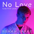 No Love (Like First Love)