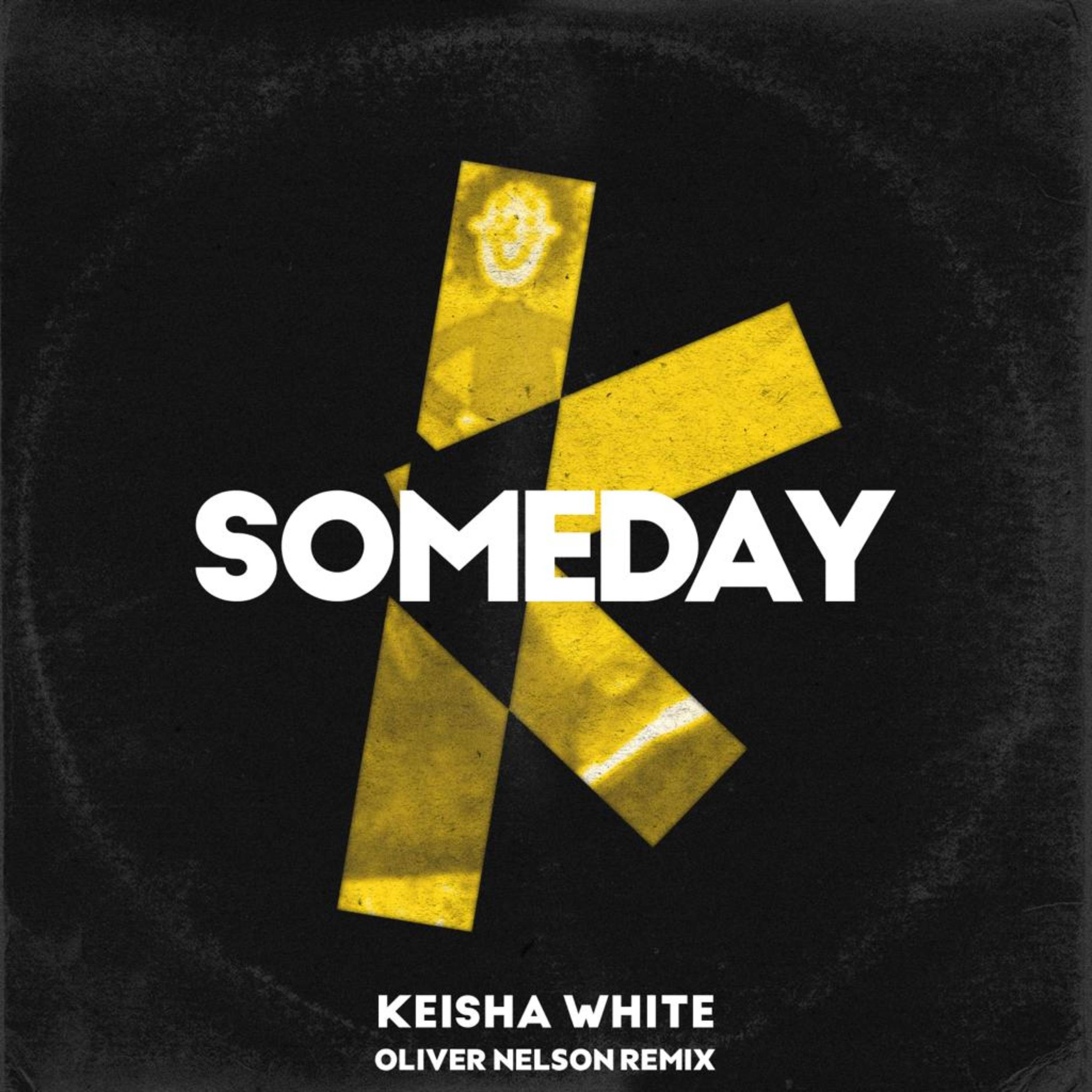 Someday (Oliver Nelson Remix)