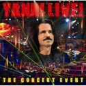 Yanni Live! The Concert Event