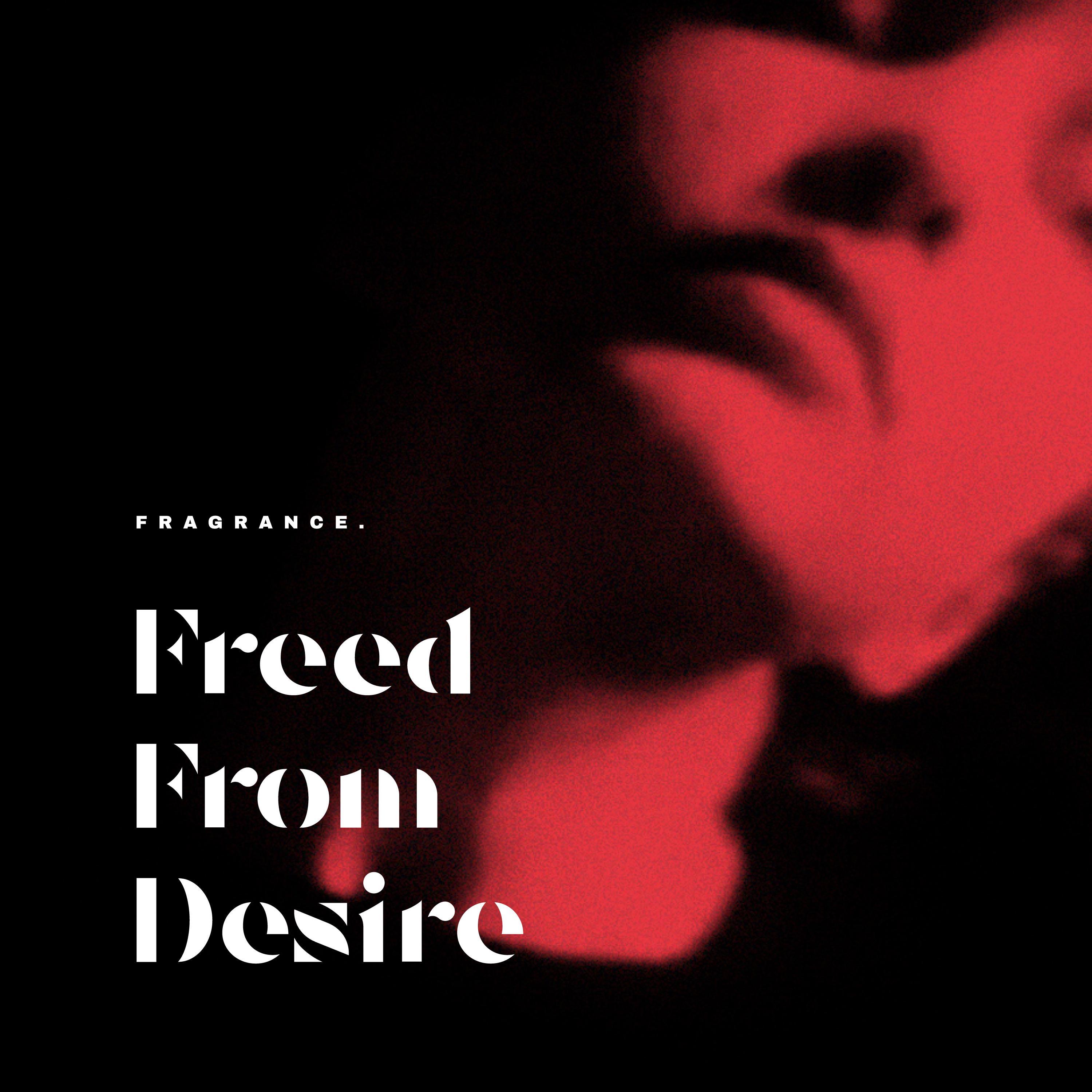 Freed From Desire