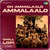 Yj music - Oh Ammalaalo Ammalaalo - Chill Lofi