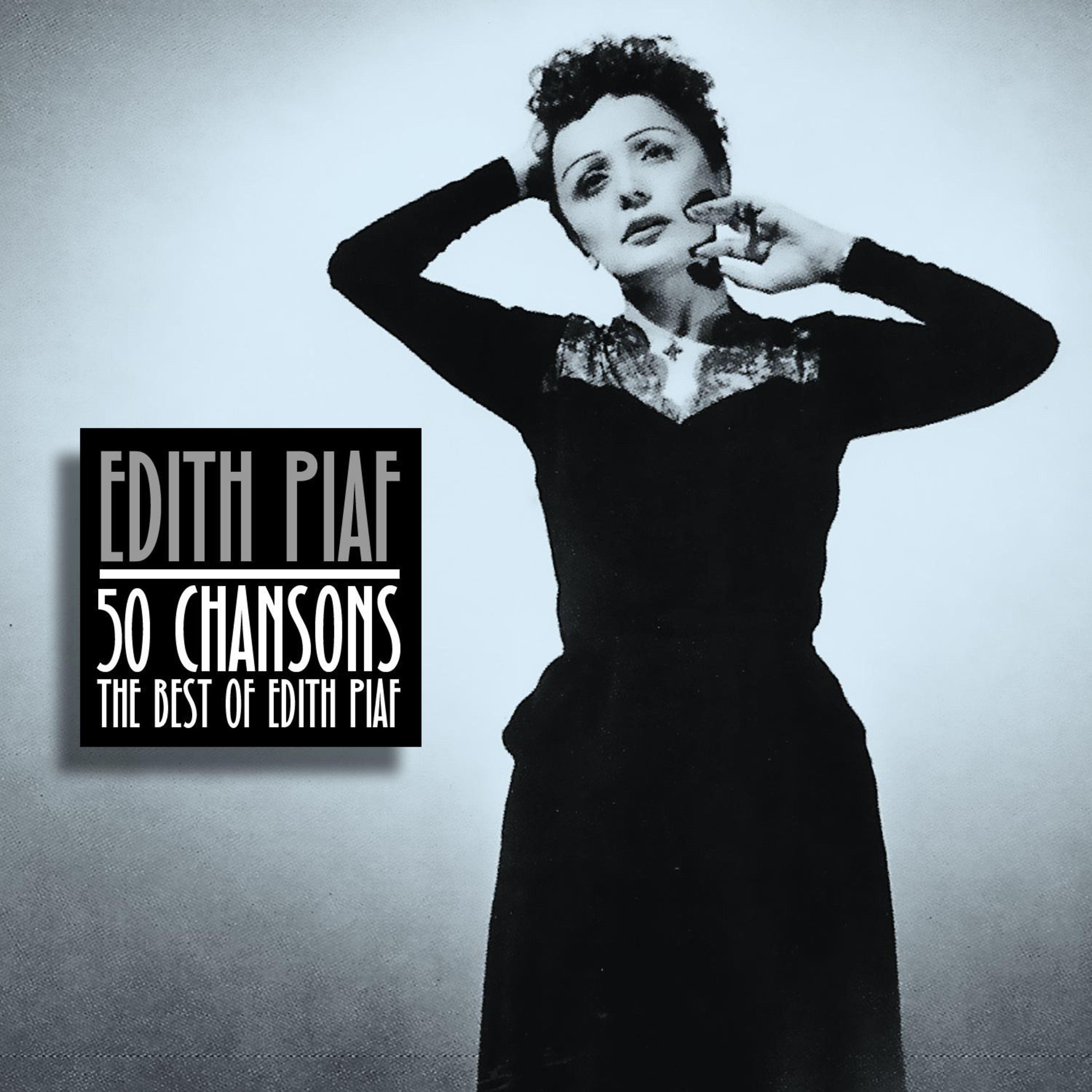 50 Chansons - The Best of Edith Piaf专辑