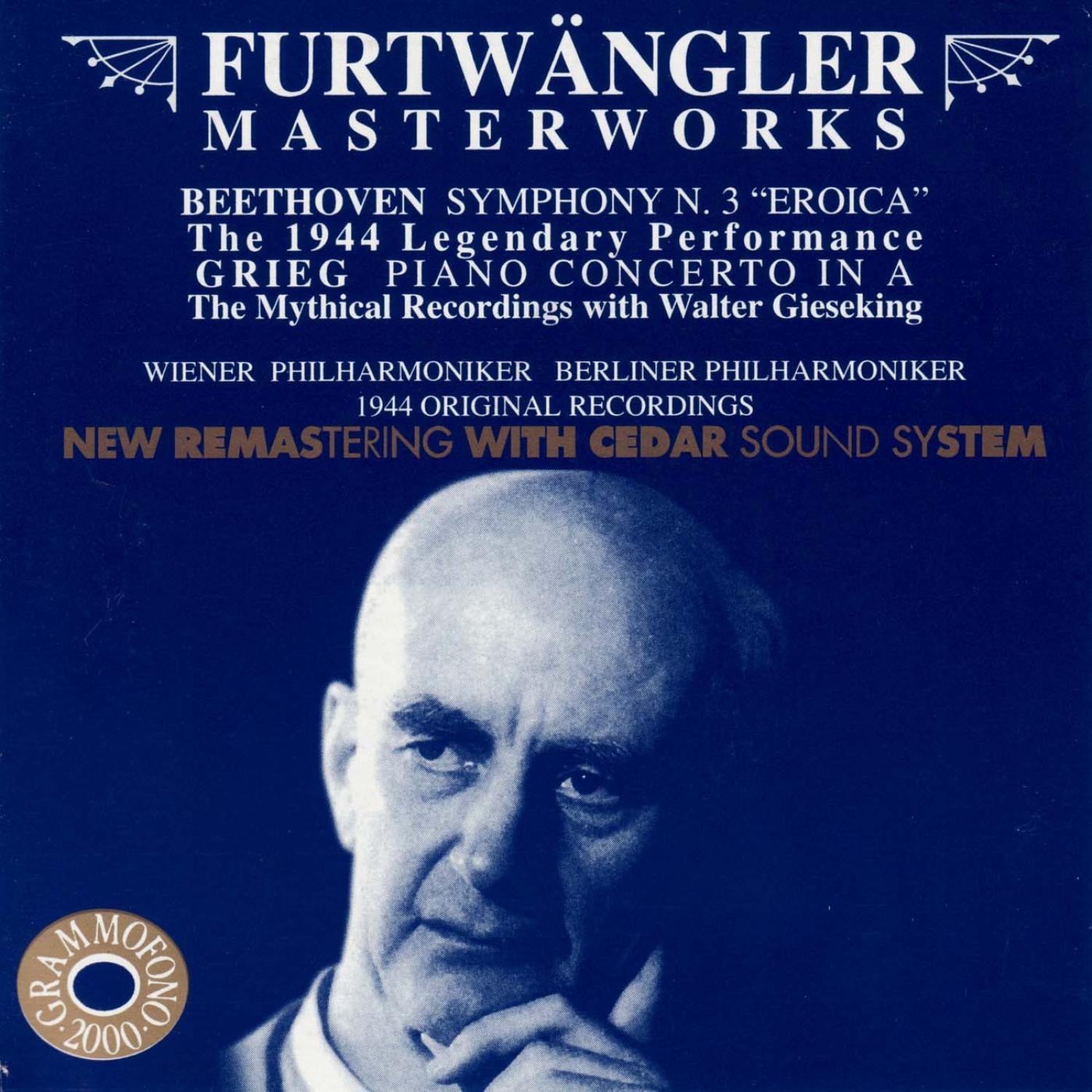 Beethoven: Symphony No. 3 in E-Flat, Op. 55 "Eroica" and Grieg: Piano Concerto in A Minor, Op. 16