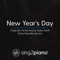 New Year's Day - Taylor Swift (钢琴伴奏)