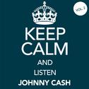 Keep Calm and Listen Johnny Cash (Vol. 02)专辑