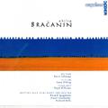 Bračanin: Concertos For Guitar, Violin And Clarinet