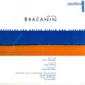 Bračanin: Concertos For Guitar, Violin And Clarinet专辑