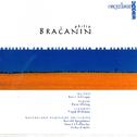 Bračanin: Concertos For Guitar, Violin And Clarinet专辑