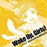 Wake Up,Girls! Character song series2 片山実波