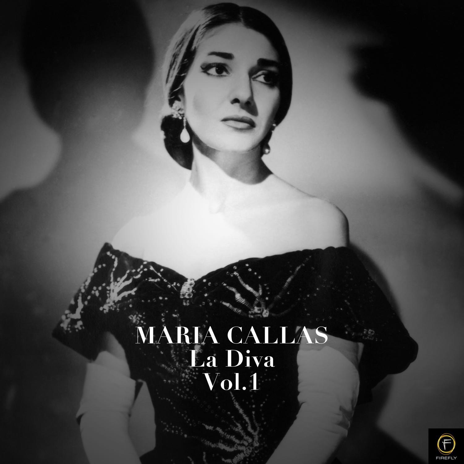 Maria Callas: La Diva, Vol. 1专辑