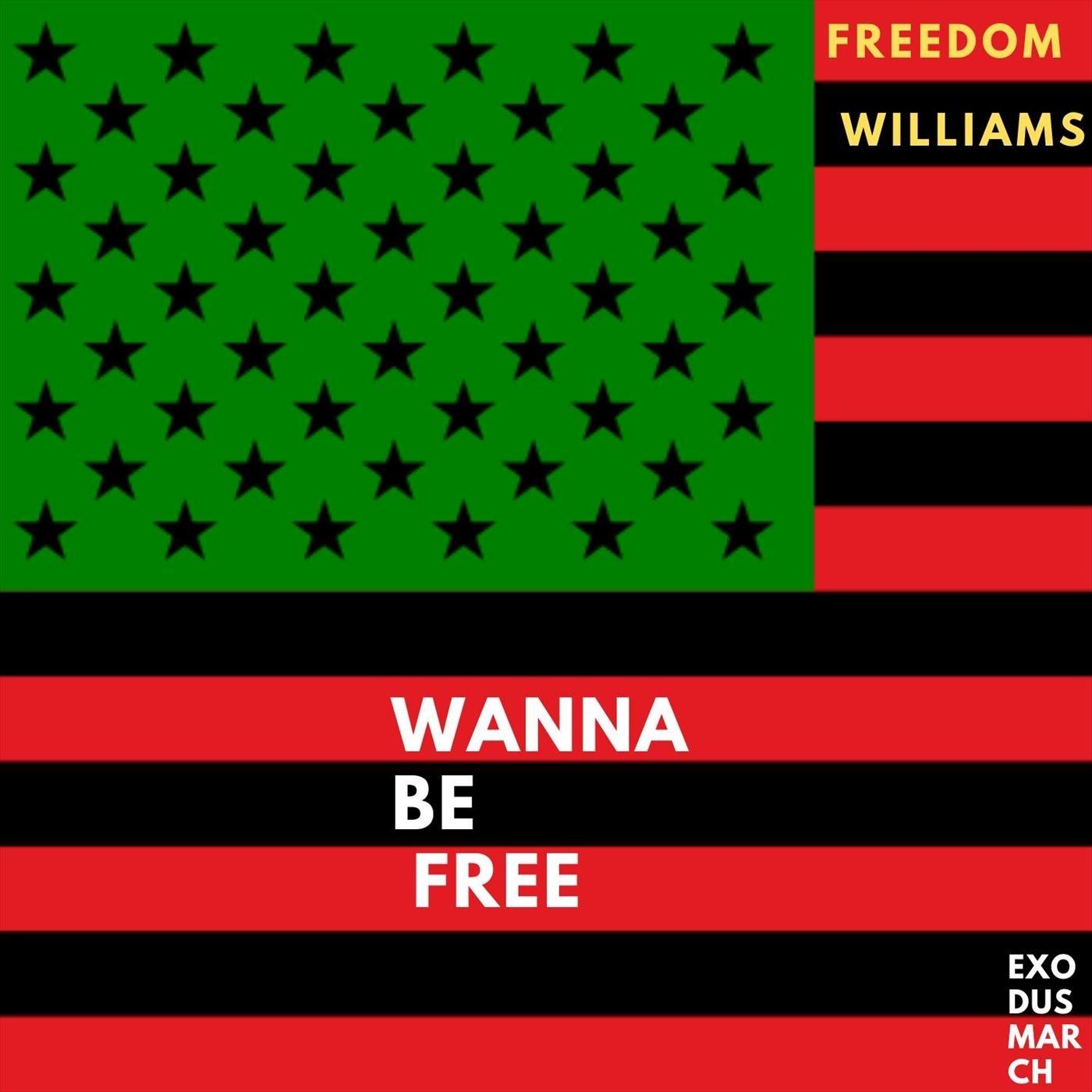 (Do You Really) Wanna Be Free [Exodus March]