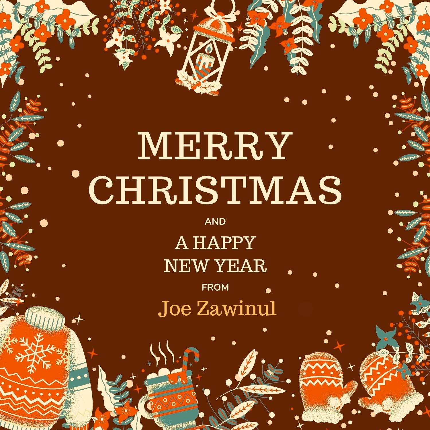 Merry Christmas and a Happy New Year from Joe Zawinul