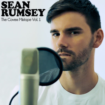 Sean Rumsey The Covers Mixtape Vol​.​1