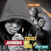 John Dee - Trust No One