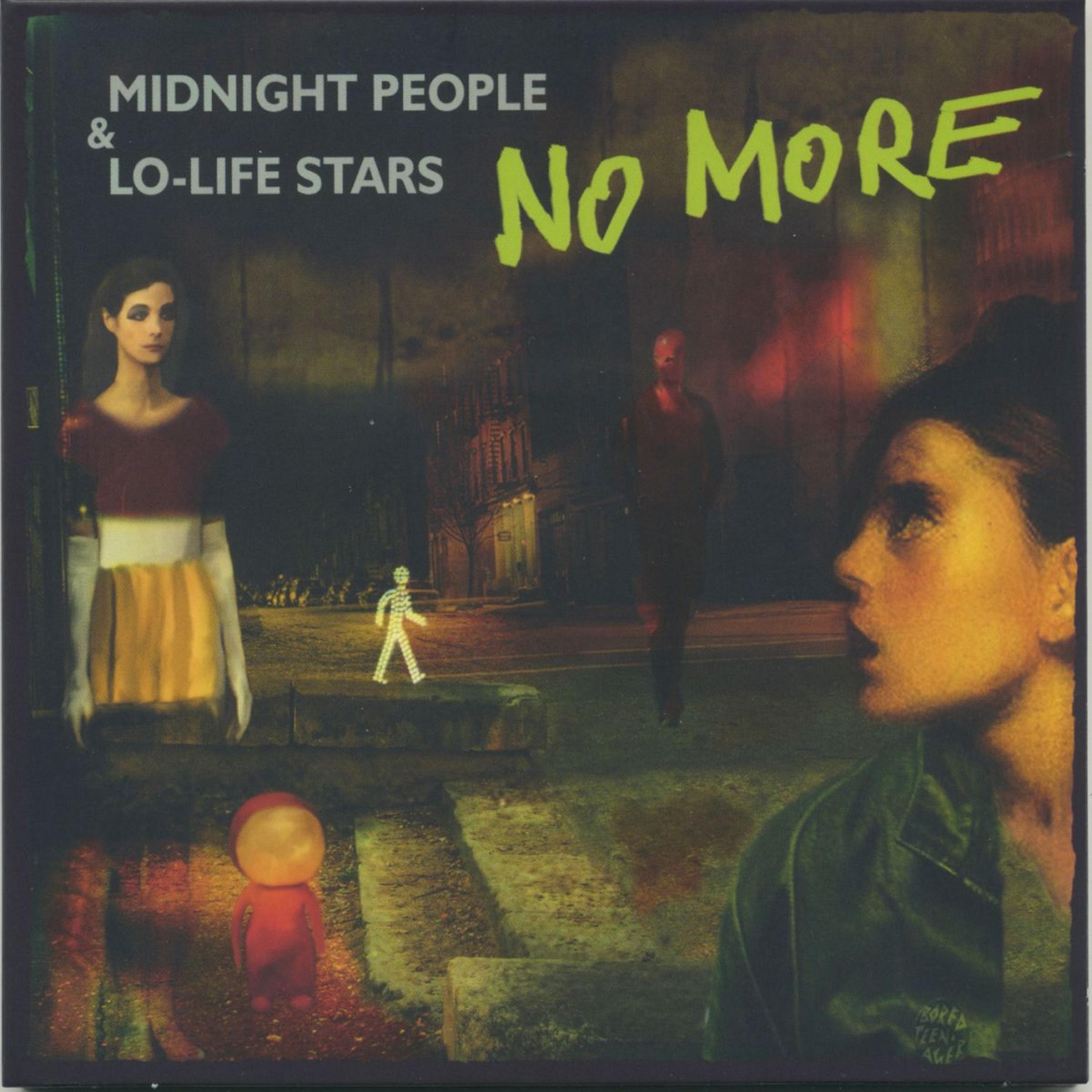 No More - Midnight People & Lo-Life Stars