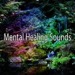 Mental Healing Sounds专辑