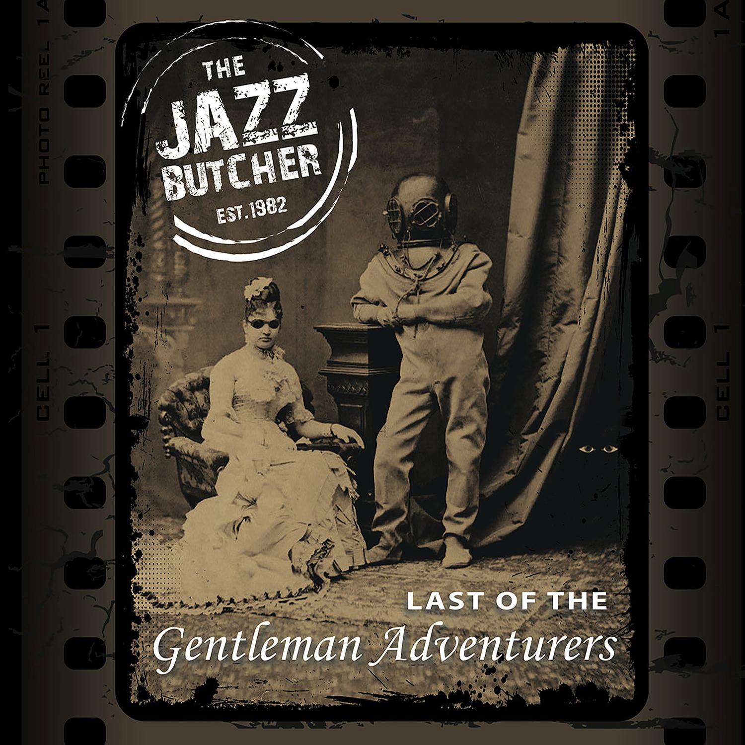 Last of the Gentleman Adventurers