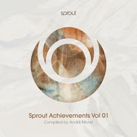 Sprout Achievements Vol. 01, Compiled by André Moret