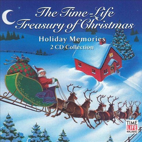 The Time-Life Treasury Of Christmas: Holiday Memories