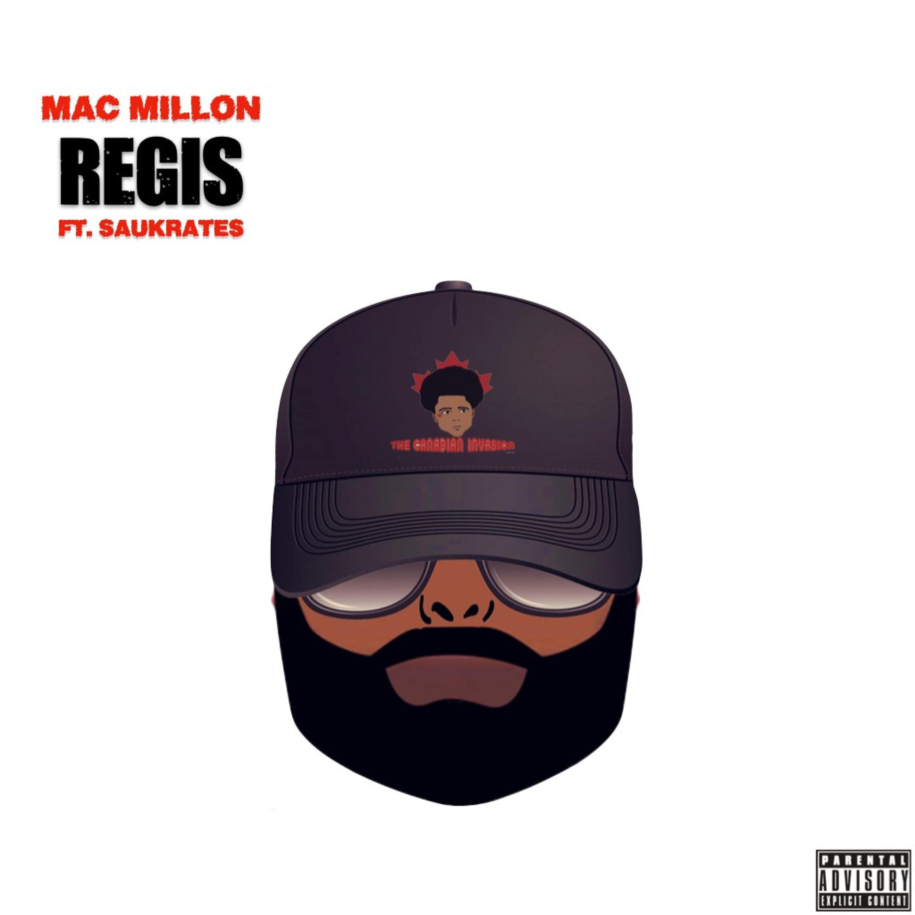 Mac Millon - Regis (feat. Saukrates)