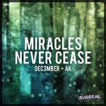 Miracles Never Cease  专辑