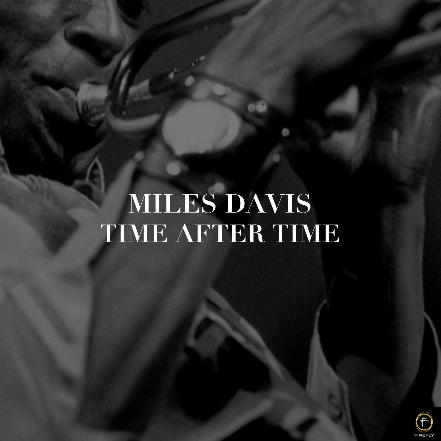 Miles Davis: Time After Time