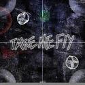 Take me fly