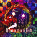 Thunderstorm Field专辑