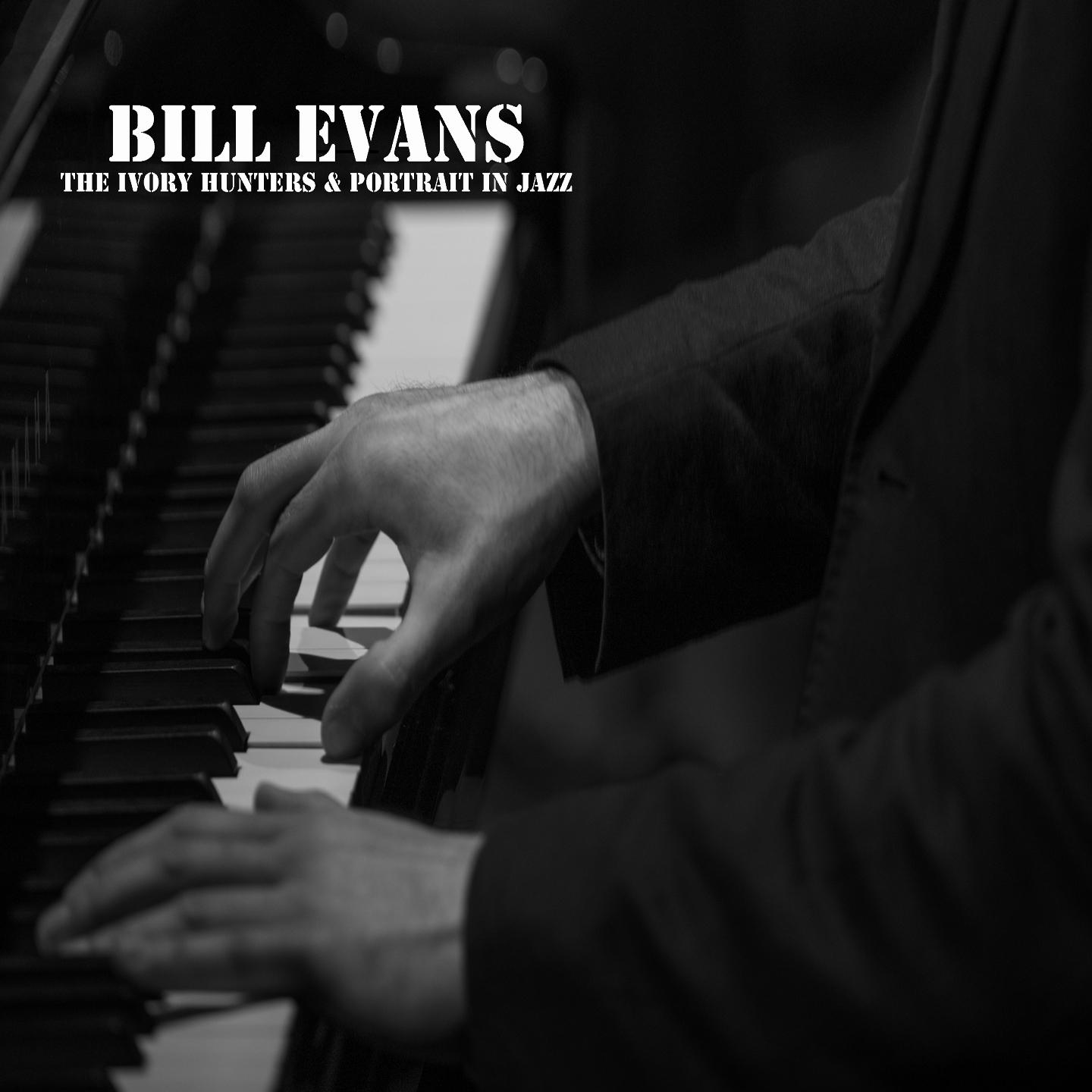 The Ivory Hunters & Portrait in Jazz