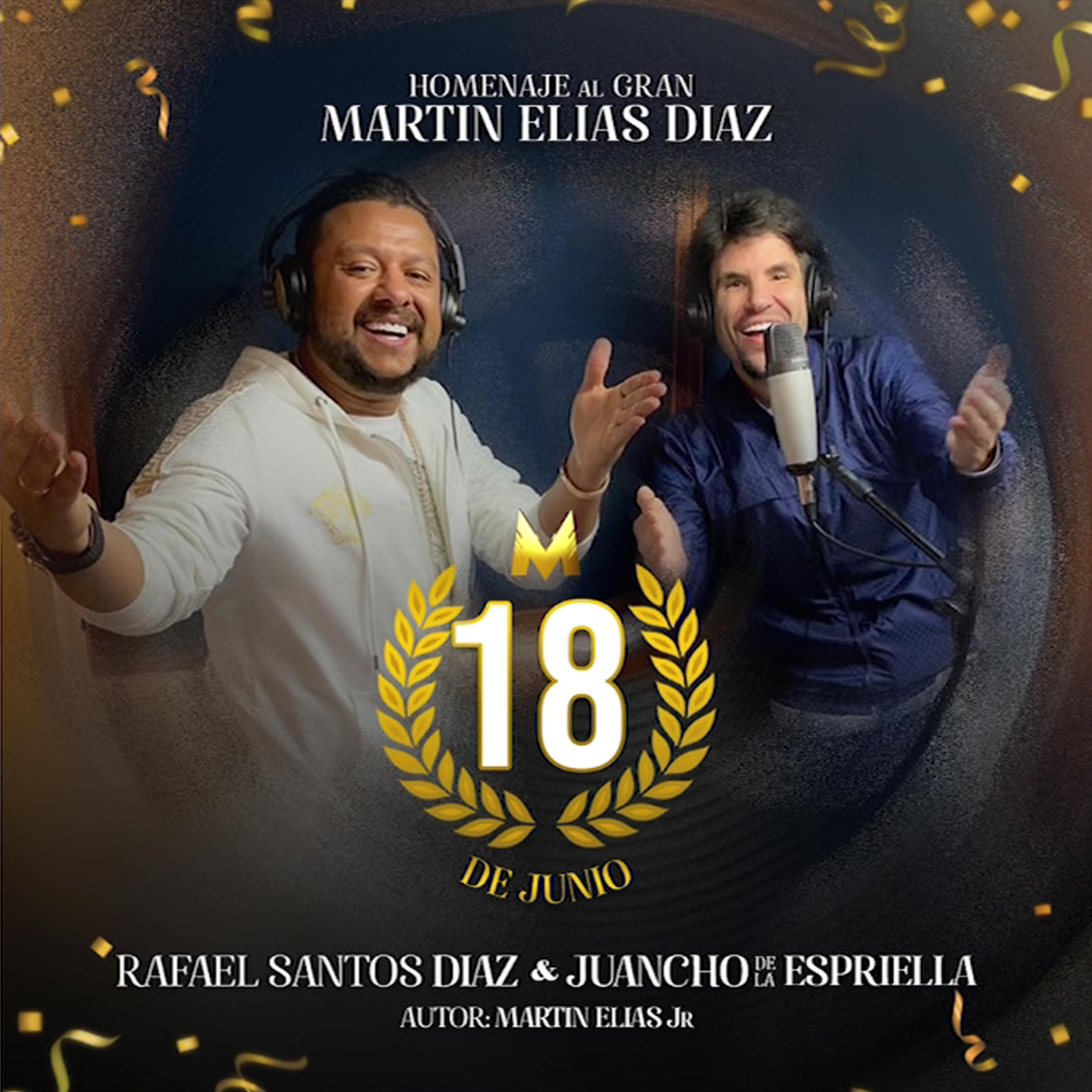 18 de Junio / Homenaje al Gran Martín Elías