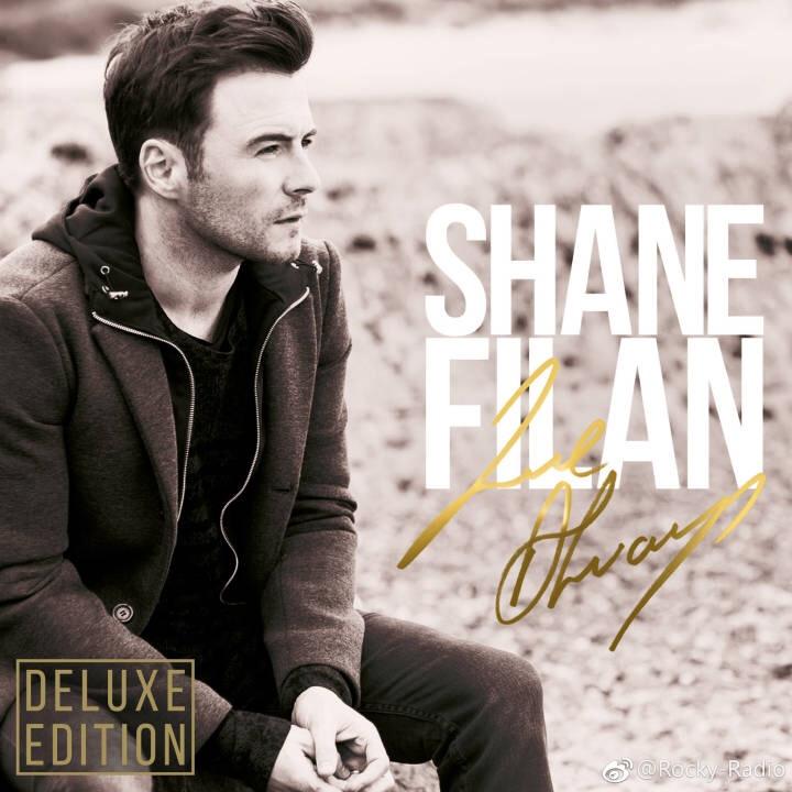 shane filan:时光不老我们不散 我们的青春永不散场