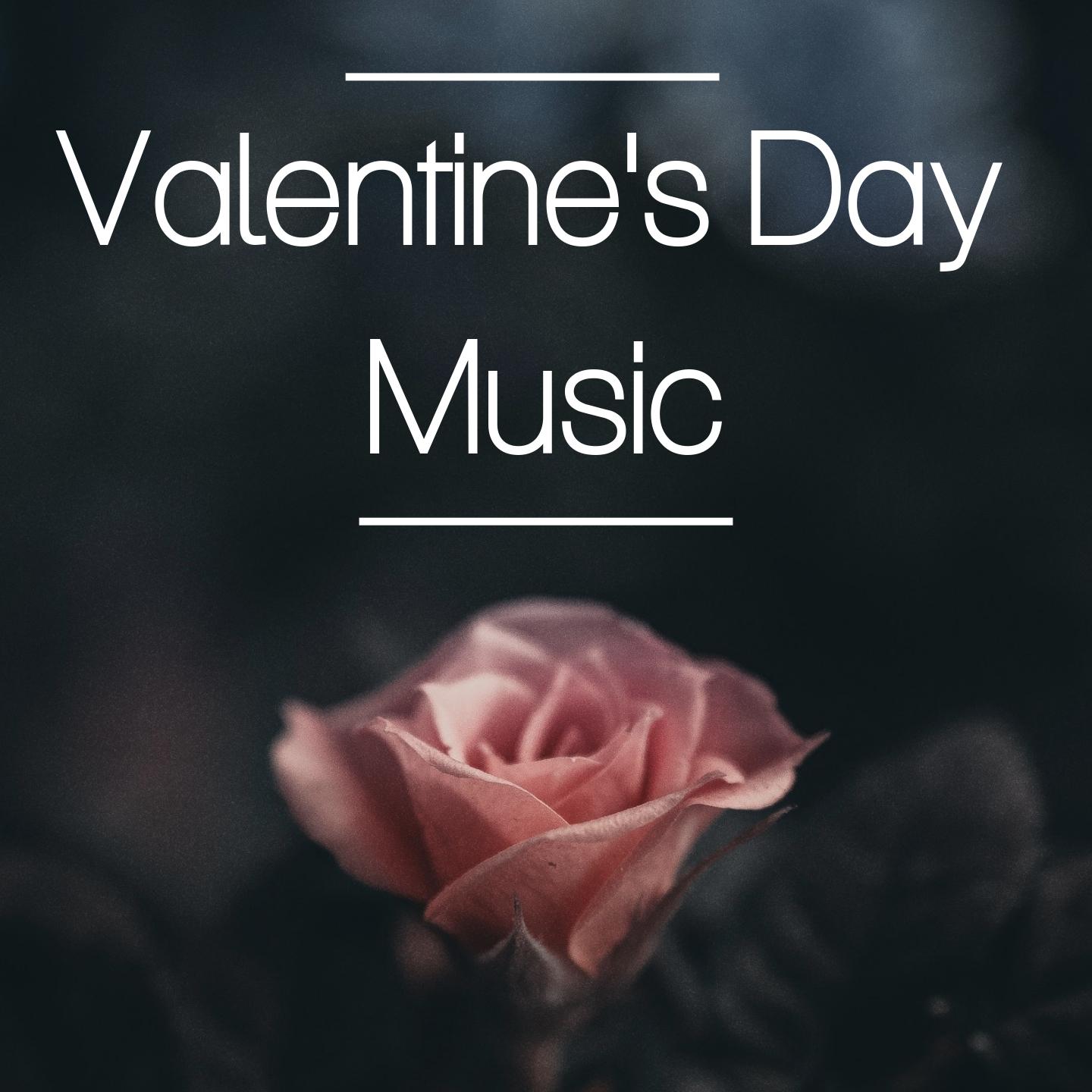 Valentine's Day Music专辑