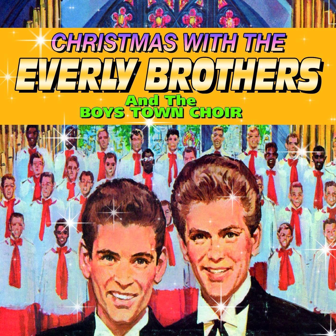 Christmas with The Everly Brothers And The Boy Town Choir