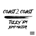 Coast 2 Coast (Prod. by Young Forever)