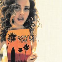 Doin Time(Lana Del Rey 伴奏)