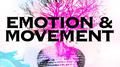 Emotion & Movement专辑