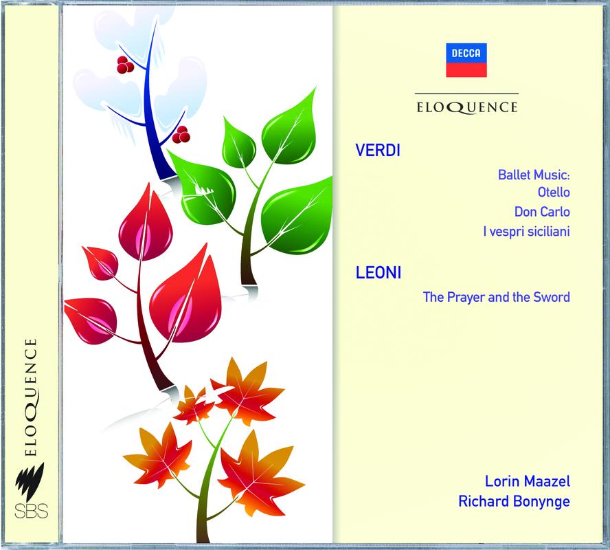 Verdi: Ballet Music; Leoni: The Prayer & The Sword
