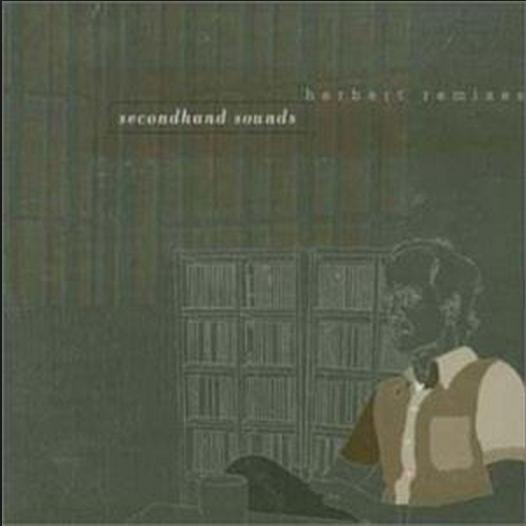 Secondhand Sounds: Herbert Remixes专辑