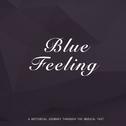 Blue Feeling专辑