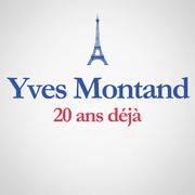 1991 - 2011: 20 ans déjà (Album anniversaire des 20 Ans du décès d'Yves Montand)